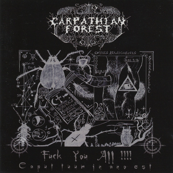 Carpathian Forest - Fuck You All (2006)