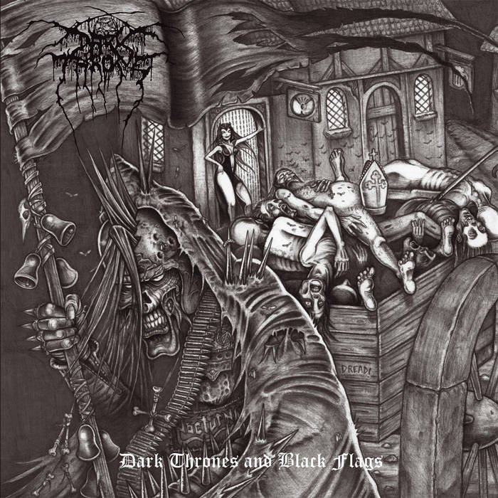 Darkthrone - Dark Thrones and Black Flags (2008)