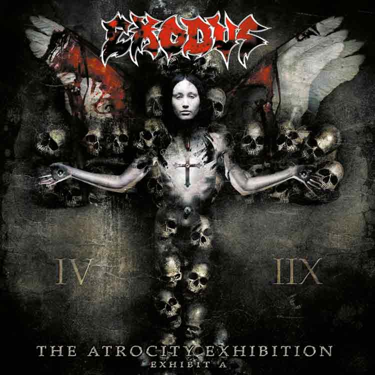 Exodus - The Atrocity Exhibition (2007)