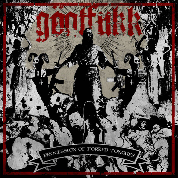 Göatfukk - Procession of Forked Tongues (2012)