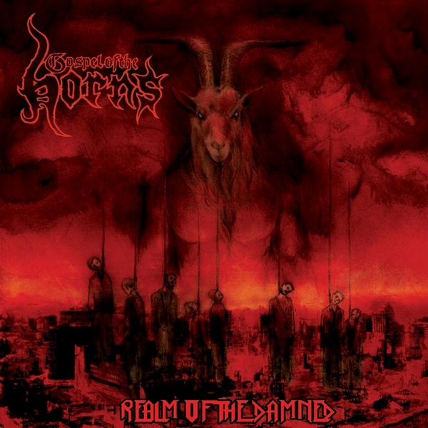 Gospel of the Horns - Realm of the Damned (2007)