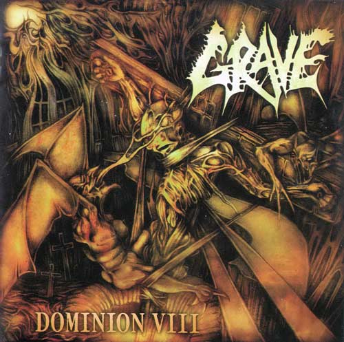 Grave - Dominion VIII (2008)