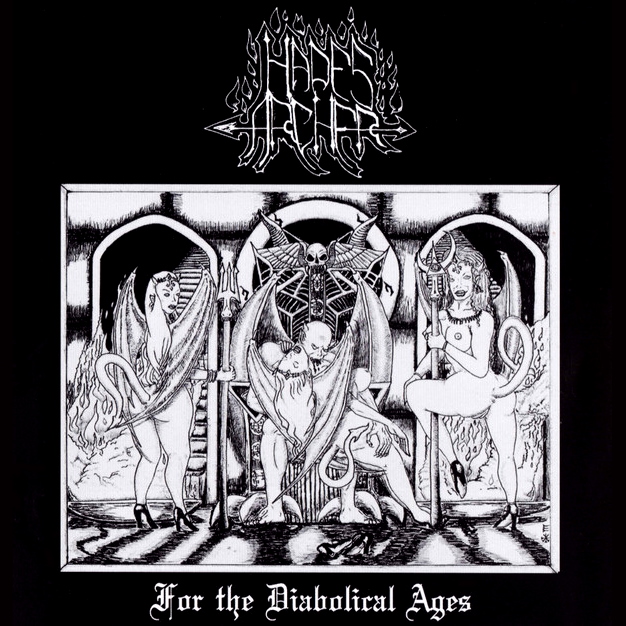 Hades Archer - For the Diabolical Ages (2011)