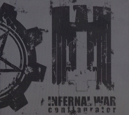 Infernal War - Conflagrator (2009)