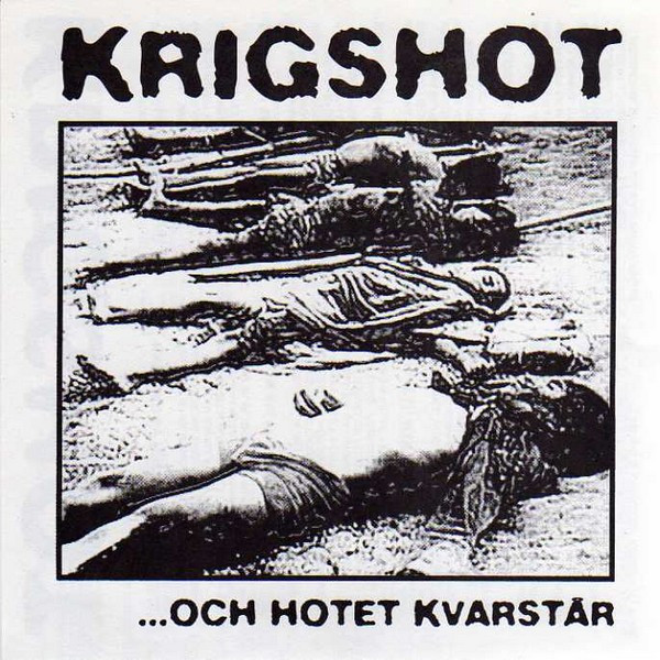Krigshot - Och Hotet Kvarstar (1999)