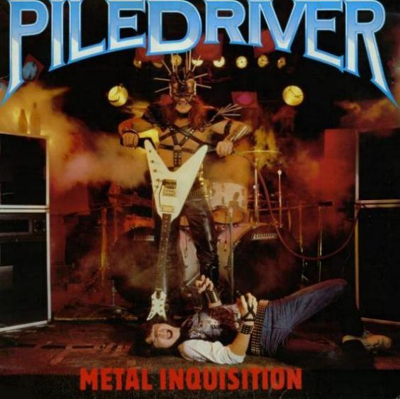 Piledriver - Metal Inquistion (1985)