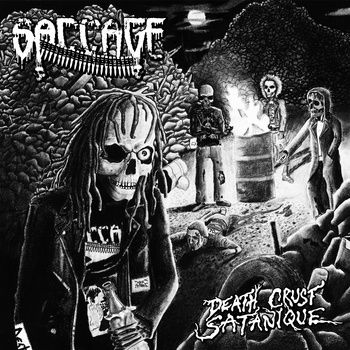 Saccage - Death Crust Satanique (2012)