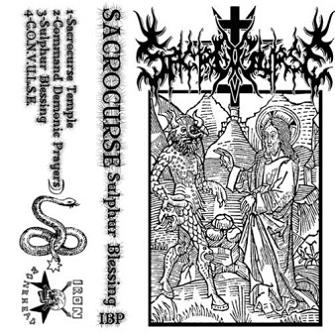 Sacrocurse - Sulphur Blessing (2013)
