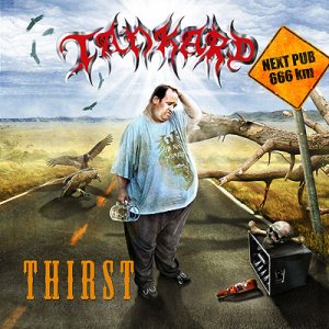 Tankard - Thirst (2008)